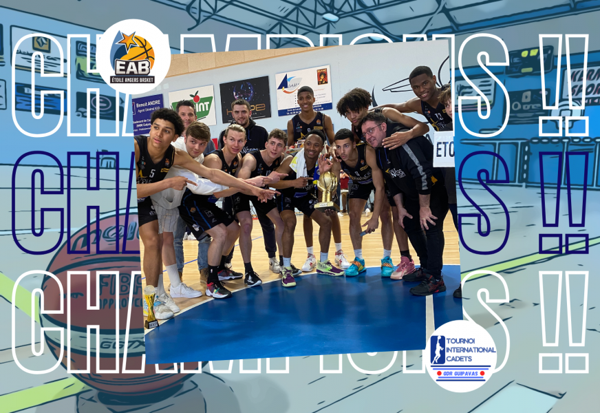 L'ÉTOILE ANGERS BASKET REMPORTE LE TOURNOI ! 🏆