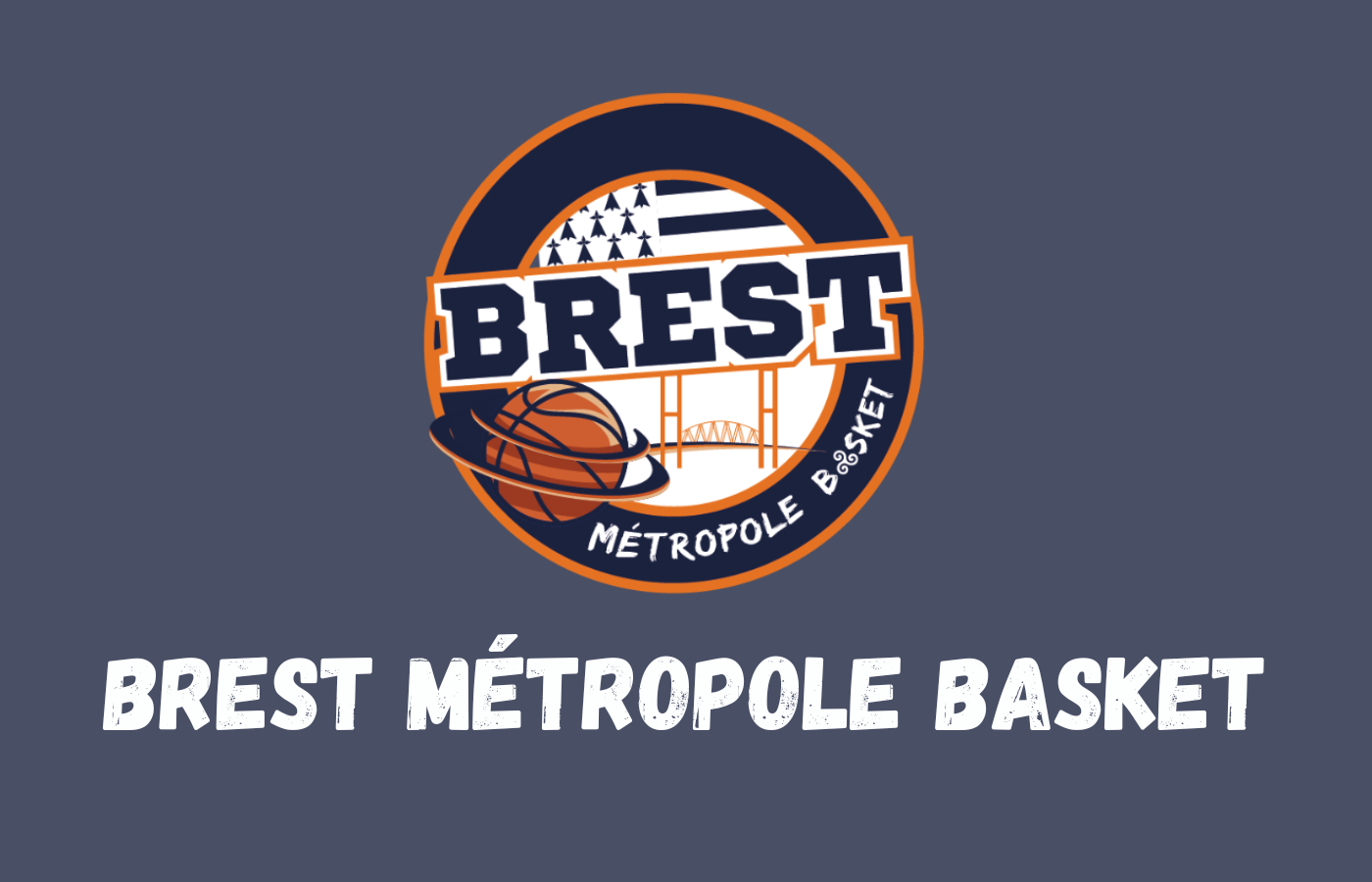 PRÉSENTATION BREST MÉTROPOLE BASKET (FRA)
